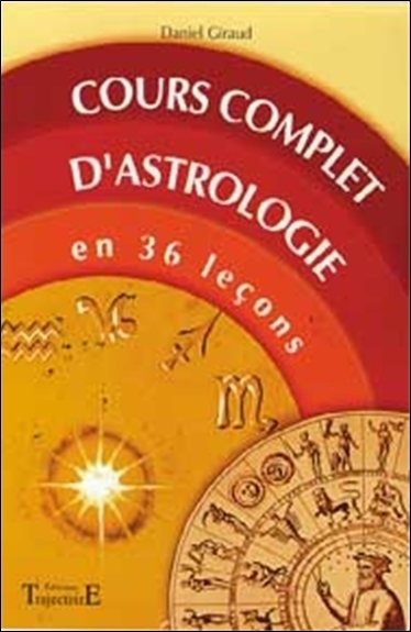 COURS COMPLET D'ASTROLOGIE EN 36 LECONS