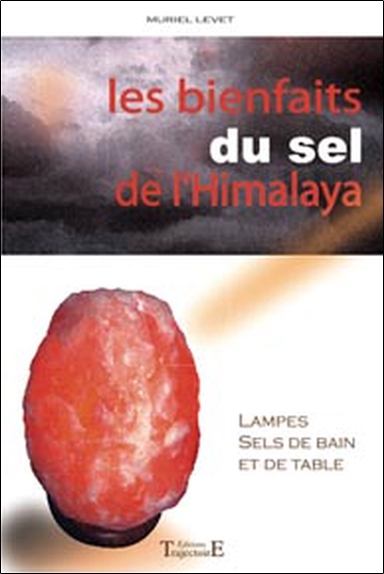 BIENFAITS DU SEL DE L'HIMALAYA