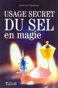 USAGE SECRET DU SEL EN MAGIE