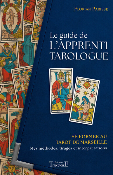 GUIDE DE L´APPRENTI TAROLOGUE