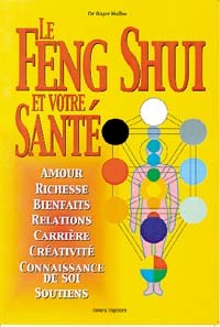 FENG SHUI ET VOTRE SANTE