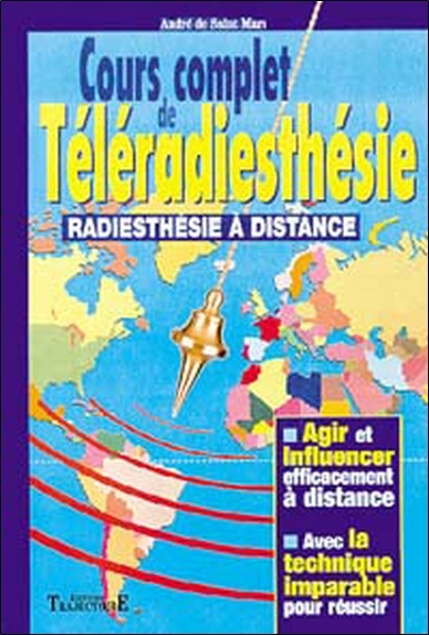COURS COMPLET DE TELERADIESTHESIE