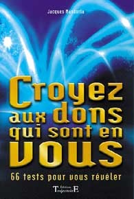 CROYEZ AUX DONS QUI SONT EN VOUS - 66 TESTS