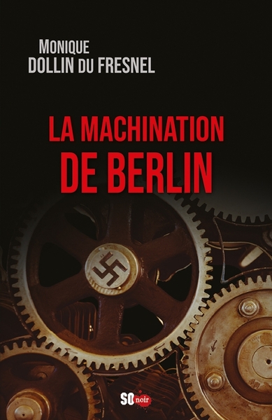 MACHINATION DE BERLIN
