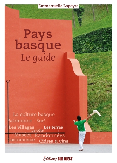 PAYS BASQUE, LE GUIDE