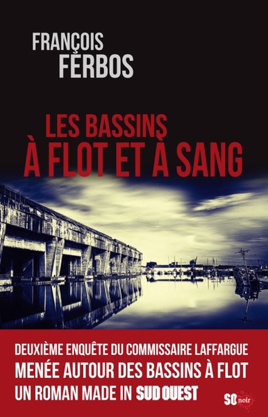 BASSINS A FLOT ET A SANG