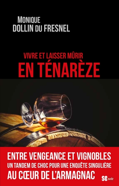 VIVRE ET LAISSER MURIR EN TENAREZE