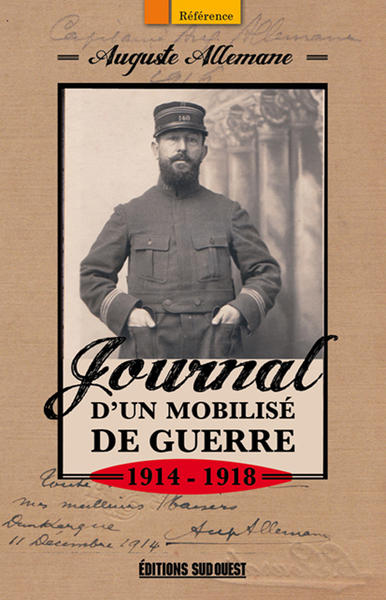 JOURNAL D´UN MOBILISE 1914-1918