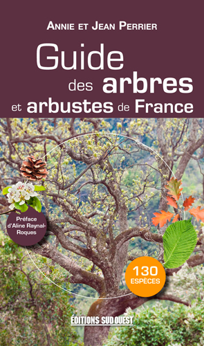 GUIDE DES ARBRES ET ARBUSTES DE FRANCE