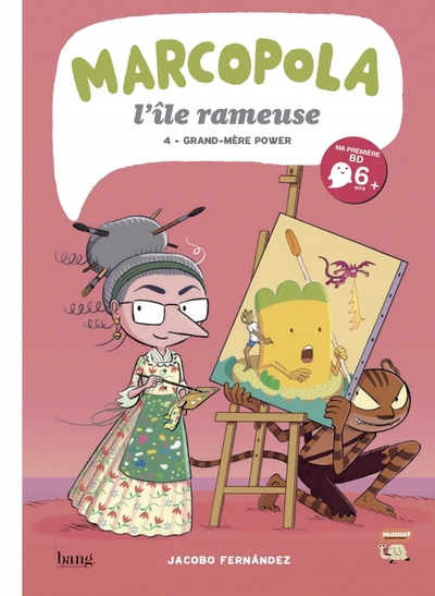 MARCOPOLA L´ILE RAMEUSE - TOME 4 GRAND-MERE POWER