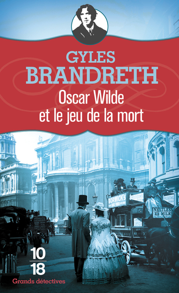 OSCAR WILDE ET LE JEU DE LA MORT