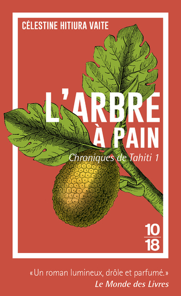 CHRONIQUES DE TAHITI - TOME 1 L´ARBRE A PAIN - VOL01