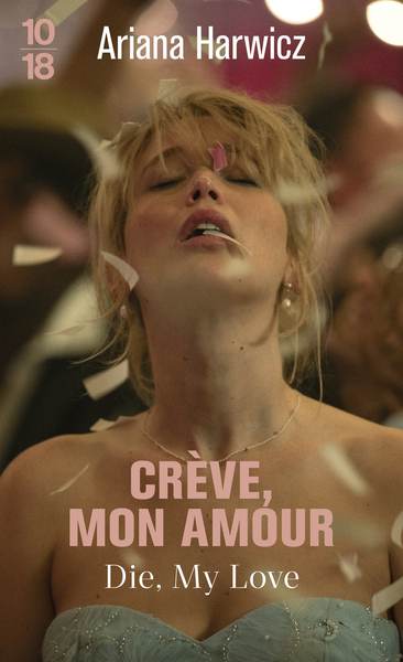 CREVE, MON AMOUR