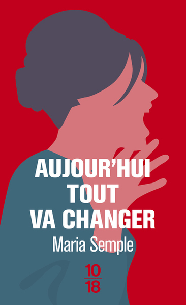 AUJOURD´HUI TOUT VA CHANGER