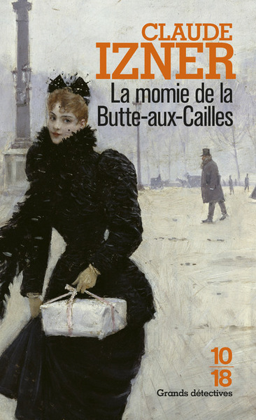 MOMIE DE LA BUTTE-AUX-CAILLES