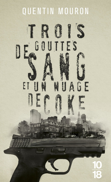 TROIS GOUTTES DE SANG ET UN NUAGE DE COKE