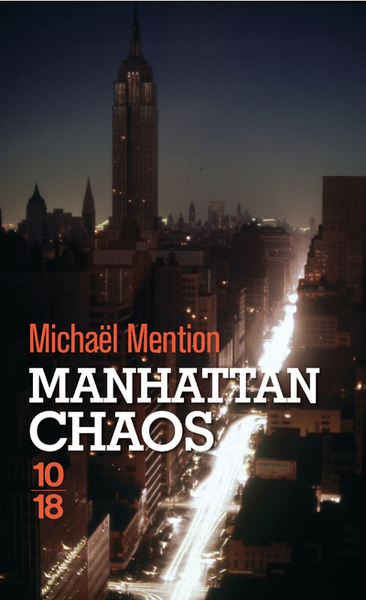 MANHATTAN CHAOS