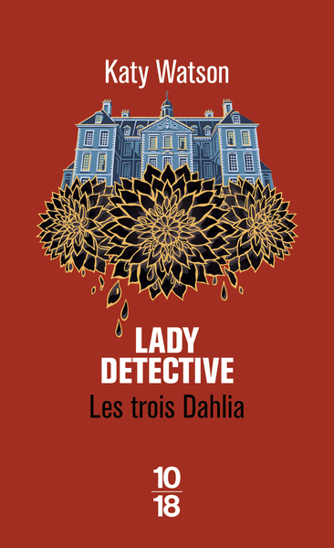 LES TROIS DAHLIA 2 - LADY DETECTIVE - VOL02