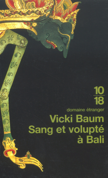 SANG ET VOLUPTE A BALI