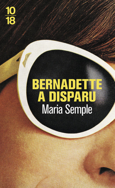 BERNADETTE A DISPARU