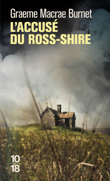 L´ACCUSE DU ROSS-SHIRE