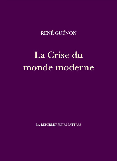 CRISE DU MONDE MODERNE