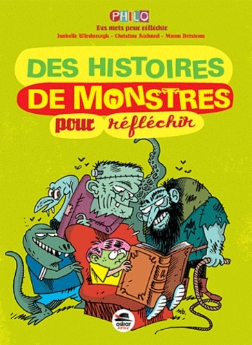 DES HISTOIRES DE MONSTRES-POUR REFLECHIR