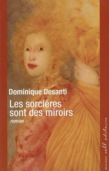SORCIERES SONT DES MIROIRS