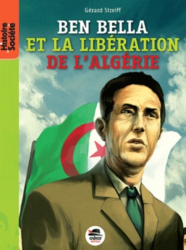 BEN BELLA ET LA LIBERATION DE LA FRANCE