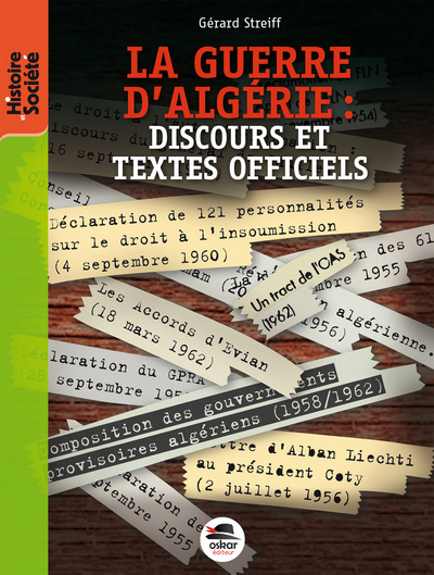 GUERRE D´ALGERIE : DISCOURS ET TEXTES OFFICIELS