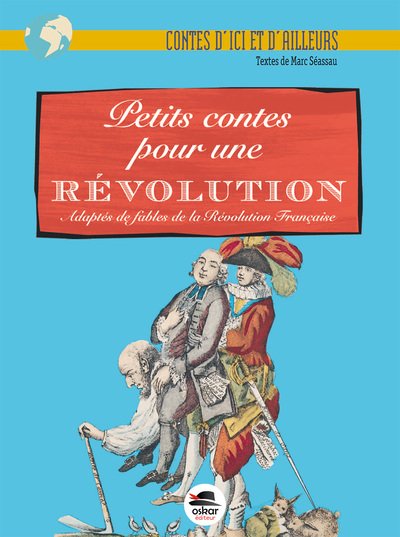 PETITS CONTES POUR UNE REVOLUTION