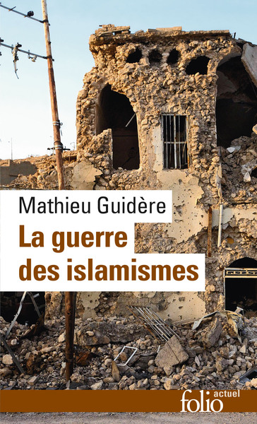 GUERRE DES ISLAMISMES
