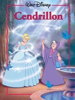 CENDRILLON, DISNEY CLASSIQUE