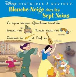 BLANCHE NEIGE -HIST.A DEVINER
