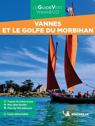 GUIDE VERT WEEK&GO VANNES ET LE GOLFE DU MORBIHAN