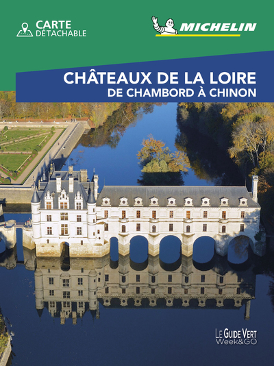 CHATEAU DE LA LOIRE - DE CHAMBORD A CHINON - WE