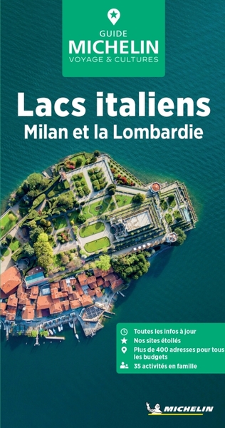 GUIDES VERTS EUROPE - GUIDE VERT LACS ITALIENS, MILAN ET LA LOMBARDIE