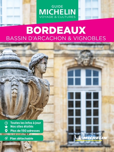 GUIDES VERTS WE&GO FRANCE - GUIDE VERT WE&GO BORDEAUX - BASSIN D´ARCACHON & VIGNOBLES