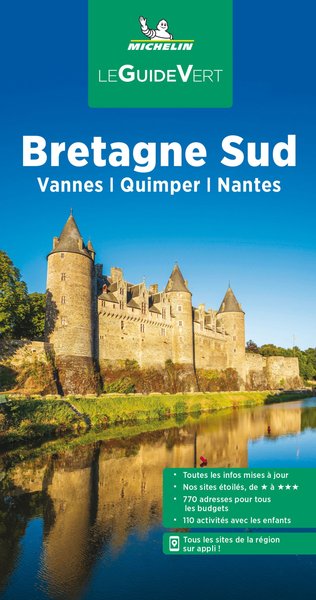 GUIDE VERT BRETAGNE SUD. VANNES QUIMPER NANTES