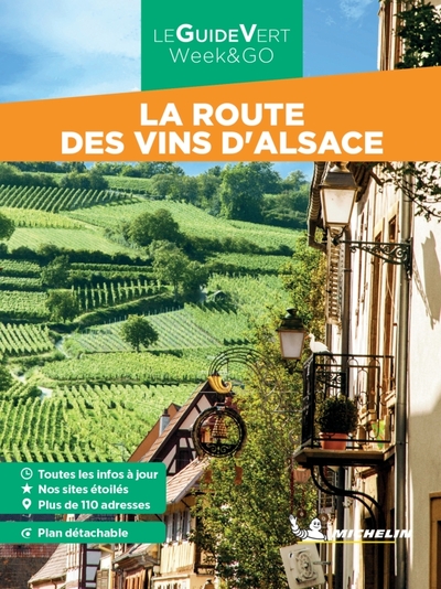 GUIDE VERT WEEK&GO LA ROUTE DES VINS D´ALSACE