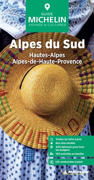 GUIDE VERT ALPES DU SUD, HAUTES-ALPES, ALPES-DE-HAUTE-PROVENCE
