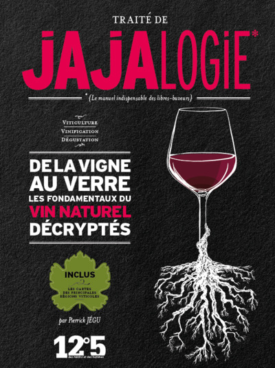 TRAITE DE JAJALOGIE MANUEL DE VIN NATUREL