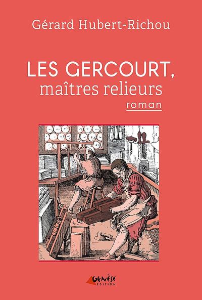GERCOURT, MAITRES RELIEURS - (1631 - VOLUME 1)