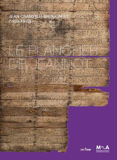 PLANCHER DE JEANNOT - JEAN CRAMPILH-BROUCARET (1939-1972)