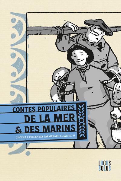 CONTES POPULAIRES DE LA MER ET DES MARINS