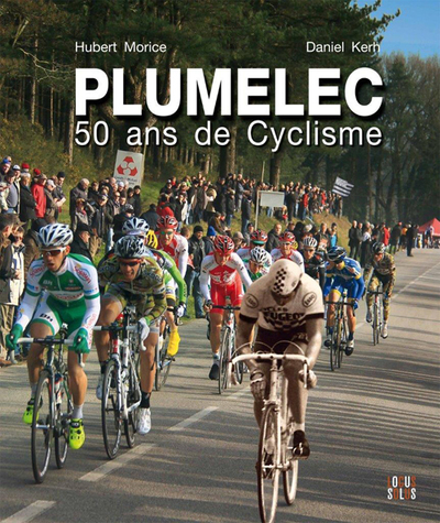 PLUMELEC, 50 ANS DE CYCLISME