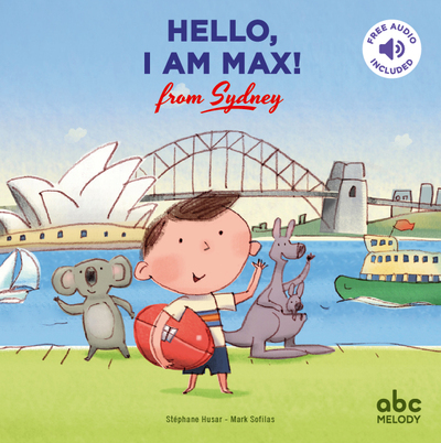 HELLO, I AM MAX FROM SYDNEY - LIVRE-CD  (NOUVELLE EDITION)