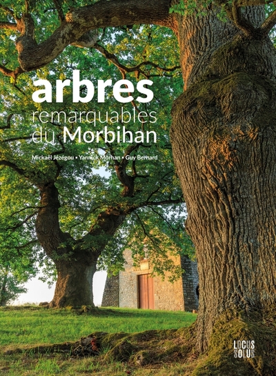 ARBRES REMARQUABLES DU MORBIHAN