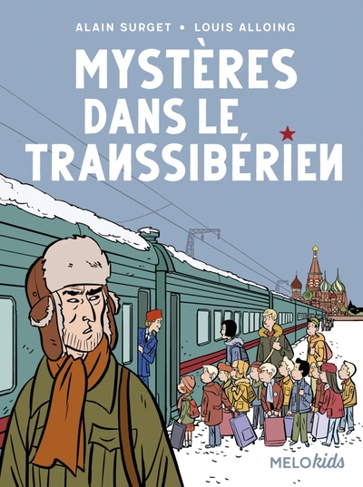 MYSTERES DANS LE TRANSSIBERIEN (COLL. MELOKIDS)