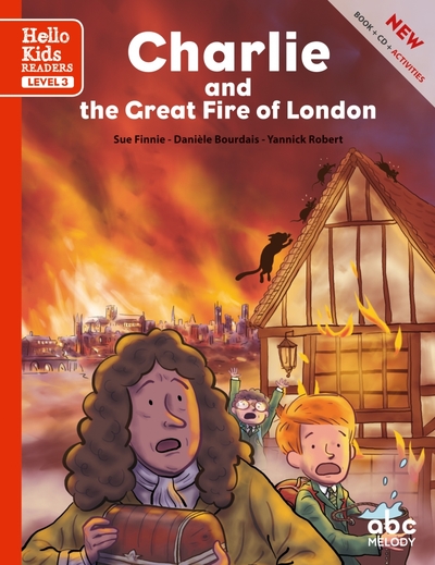 CHARLIE AND THE GREAT FIRE OF LONDON (NOUVELLE EDITION)